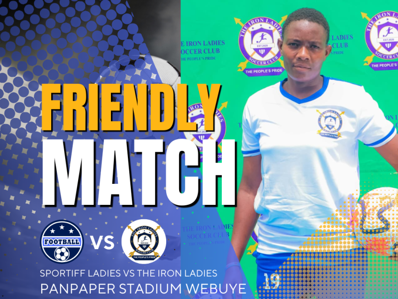 🏆 MATCH REPORT | Full-Time: Sportiff Ladies Webuye 0–2 The Iron Ladies&nbsp;SC